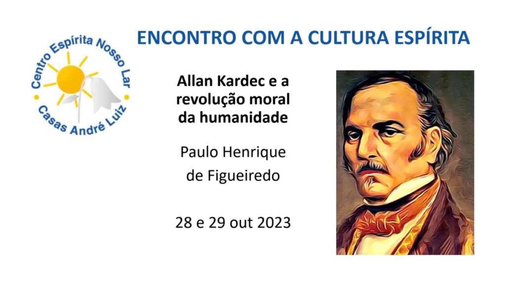 allan kardec e a revoluçãomoral da humanidade