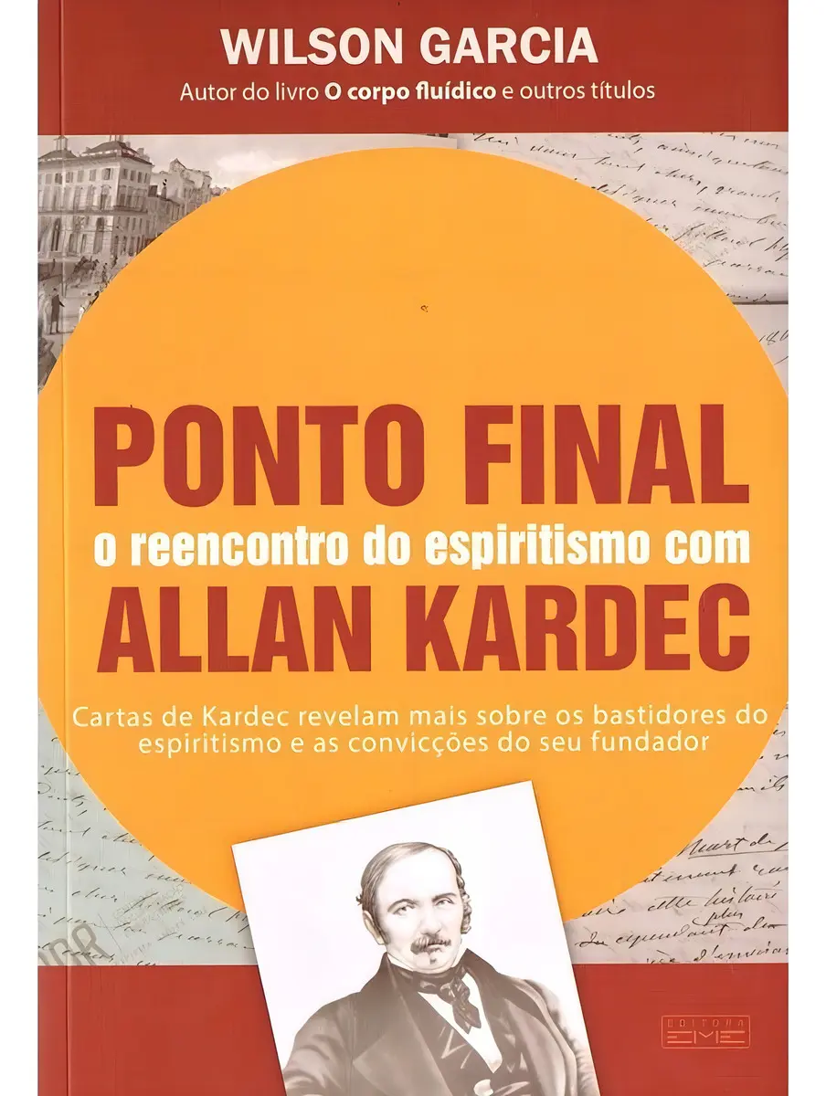 Ponto Final: o Reencontro do Espiritismo com Allan Kardec